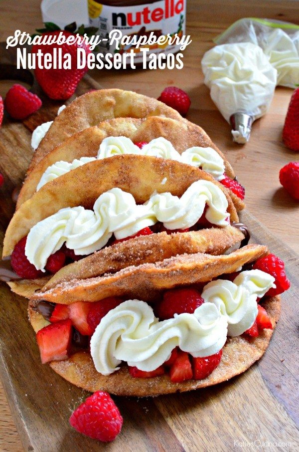 Strawberry-Raspberry-Nutella-Dessert-Tacos-600x906